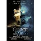 Ghosts of the Abyss