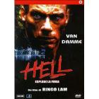 Hell. Esplode la furia