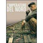 L' imperatore del Nord