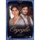 Orgoglio. Episodio 2
