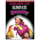Eliminate Smoochy