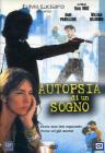 Autopsia di un sogno
