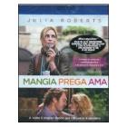 Mangia, prega, ama