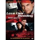 Love Lies Bleeding. Soldi sporchi