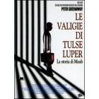 Le valigie di Tulse Luper 1. La storia di Moab
