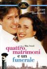 Quattro matrimoni e un funerale