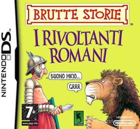 Brutte Storie I Rivoltanti Romani Brutte Storie I Rivoltanti Romani