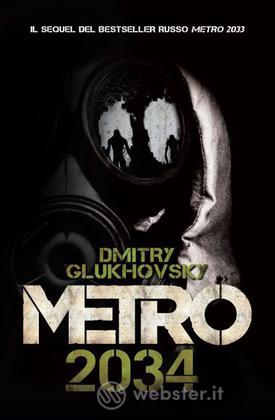 Metro 2034 Metro 2034