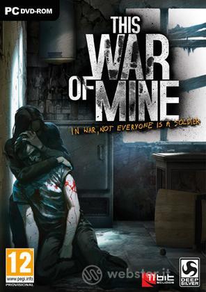 This War of Mine This War of Mine