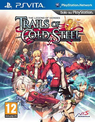 The Legend Heroes:Trails of Cold Steel The Legend Heroes:Trails of Cold Steel