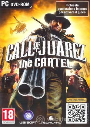 Call Of Juarez: The Cartel Call Of Juarez: The Cartel